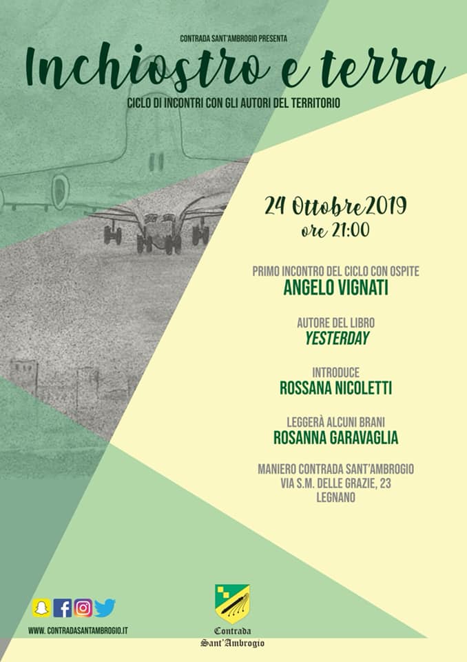 Palio di Legnano, Contrada Sant’Ambrogio: 24/10 “Inchiostro e Terra” Angelo Vignati presenta “Yesterday”