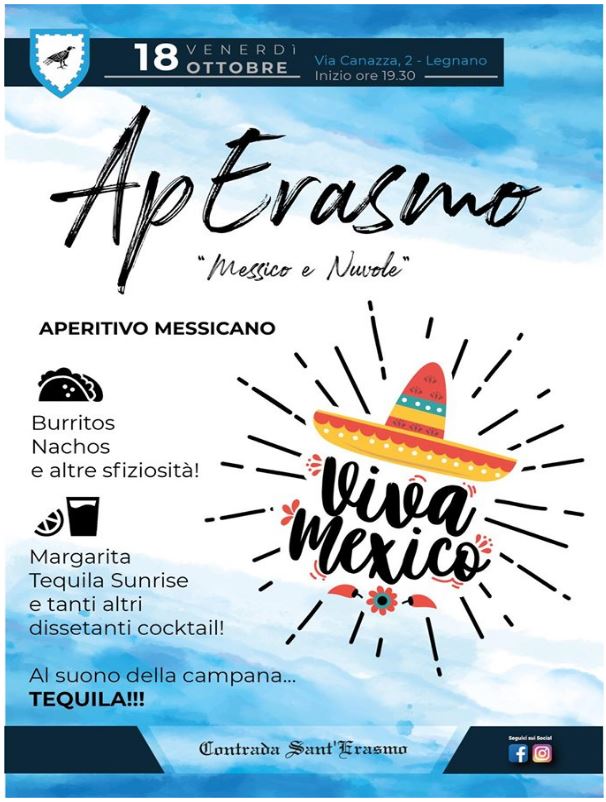 Palio di Legnano, Contrada Sant’Erasmo: 18/10 Serata Messicana  Ap Erasmo “Messico e&nbsp;Nuvole”