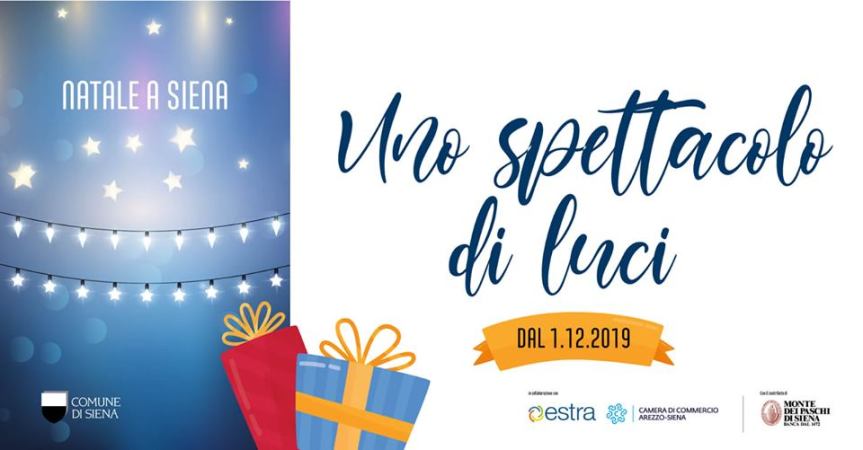 Siena: Dal 01/12 “Uno Spettacolo di&nbsp;Luci”