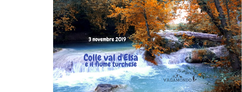 Provincia di Siena, Colle val d’Elsa: Domani 03/11 Escursione lungo il fiume e nel centro&nbsp;storico