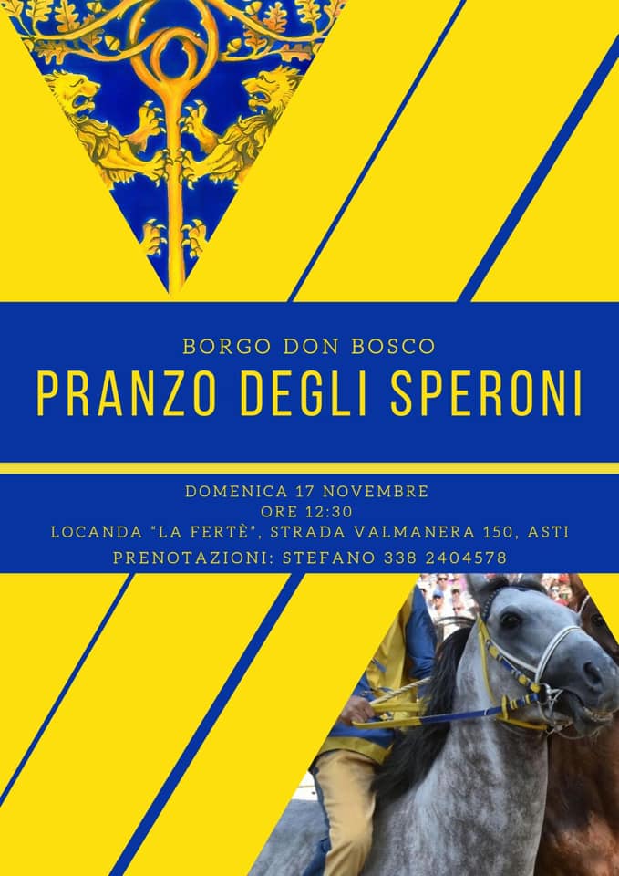 Palio di Asti, Comitato Palio Borgo Don Bosco: 17/10 “Pranzo degli&nbsp;Speroni”