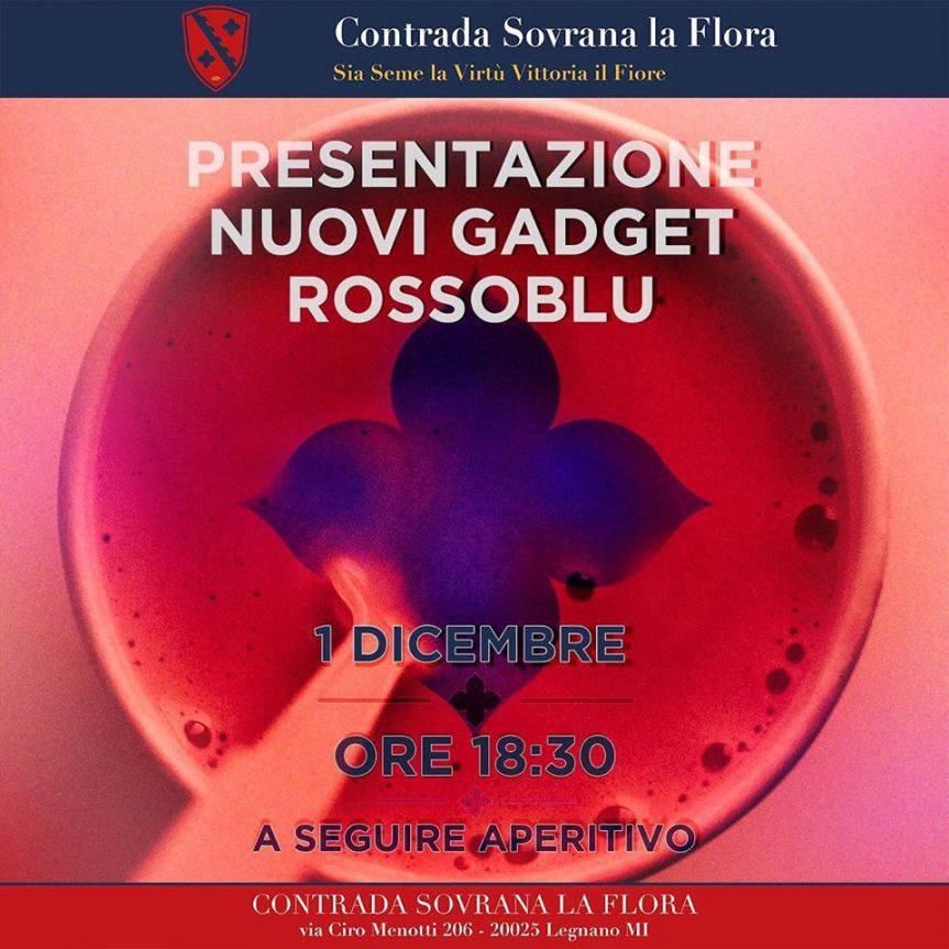 Palio di Legnano, Contrada La Flora: 01/12 ore 18.30 “Presentazione Nuovi Gdget&nbsp;Rossoblu”