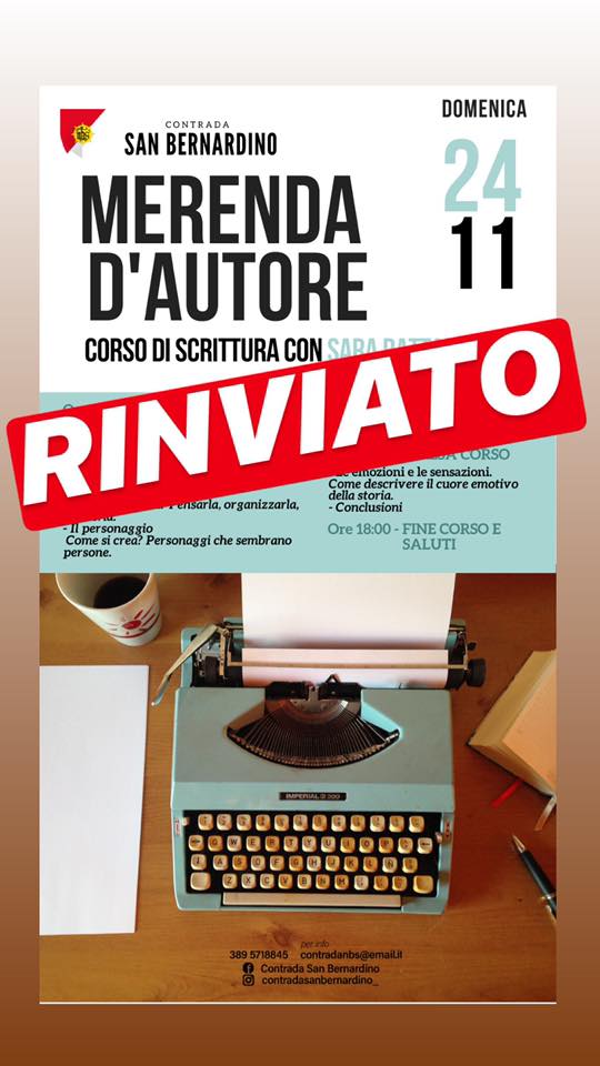 Palio di Legnano, Contrada San Bernardino: Domani 24/11 Rinviato Merenda d’Autore, corso di scrittura con Sara&nbsp;Rattaro