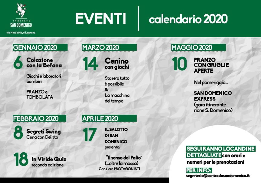 Palio di Legnano, Contrada San Domenico: Eventi in Contrada Calendario&nbsp;2020