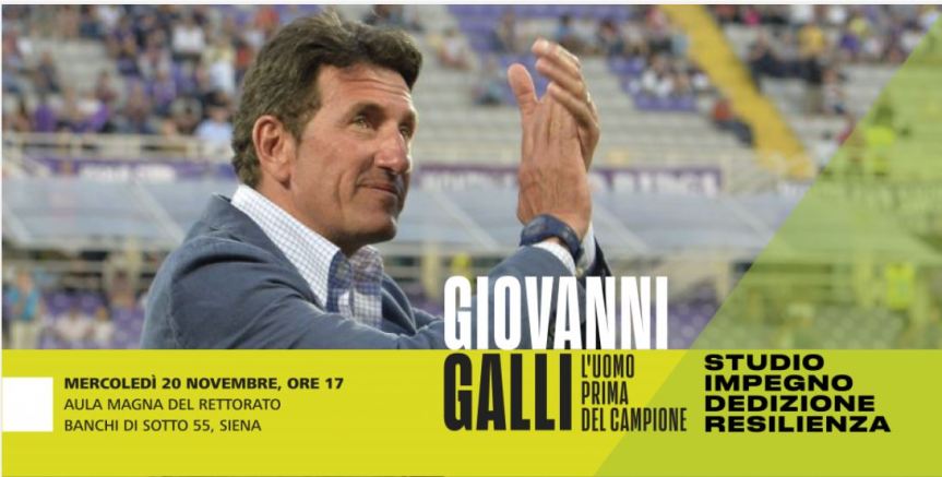 Siena:  Domani 20/11 ore 17.00 Giovanni Galli, l’uomo prima del campione. Studio, impegno, dedizione, resilienza