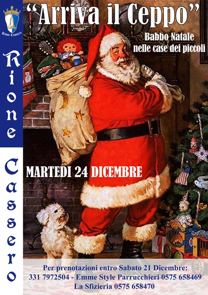 Palio di Castiglion Fiorentino, Rione Cassero: 24/12 “Arriva il Ceppo” Babbo Natale nelle case dei piccoli. Dicembre Casserino&nbsp;2019