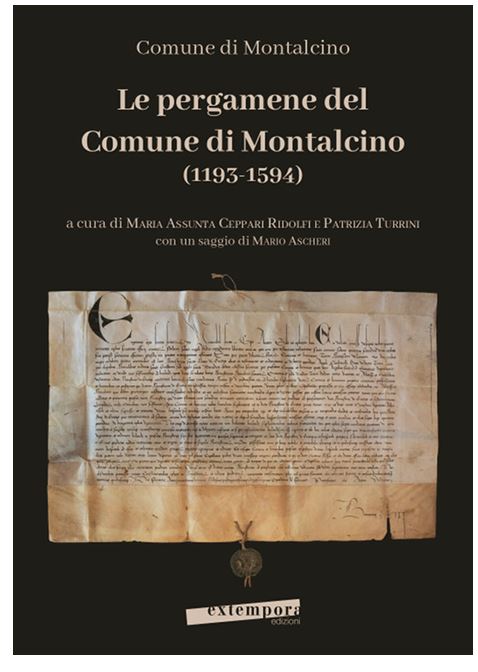 Provincia di Siena: ‘Le pergamene del Comune di Montalcino 1193-1594”, Montalcino riscopre 300 anni di&nbsp;storia