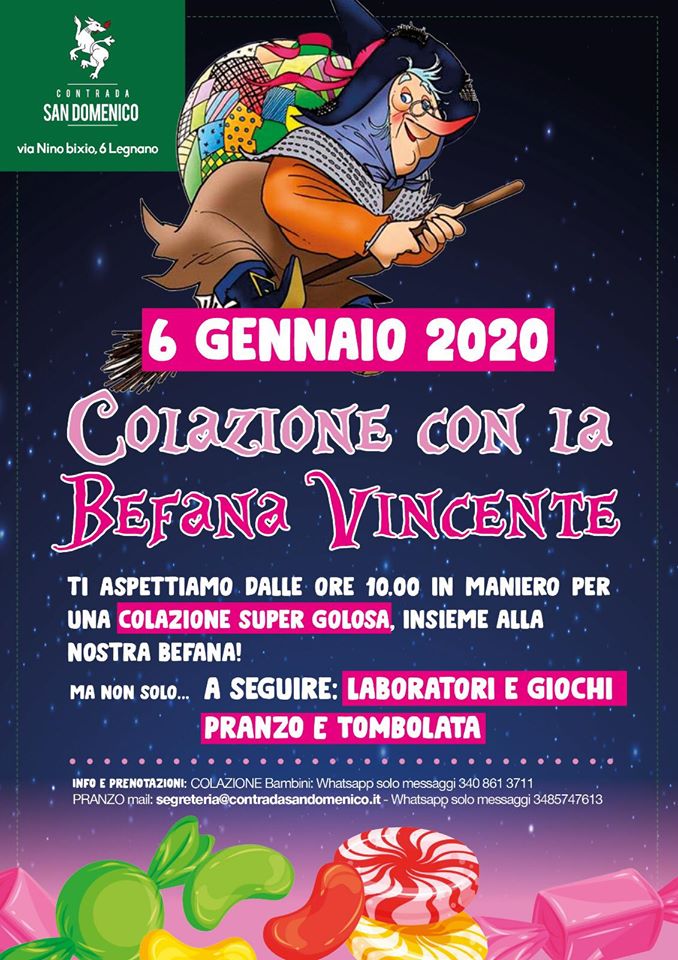 Palio di Legnano, Contrada San Domenico: 06/01 Colazione con la Befana&nbsp;Vincente