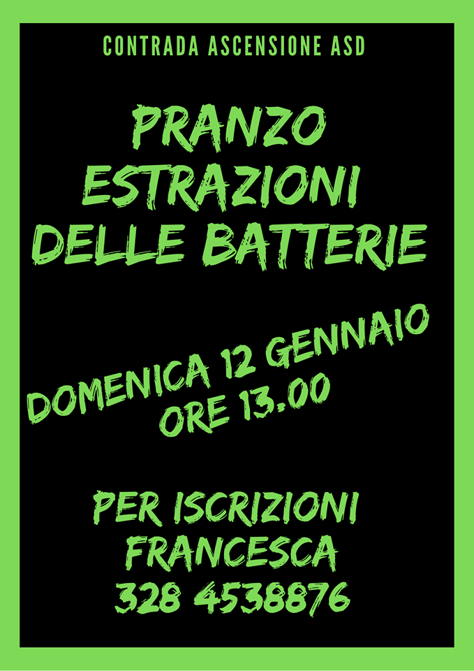 Palio di Buti, Contrada Ascensione: 12/01 Pranzo Estrazioni delle&nbsp;Batterie