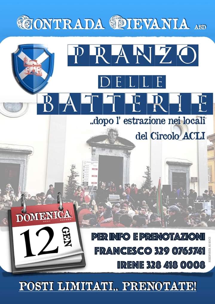 Palio di Buti, Contrada Pievenia: Domani 12/01 Pranzo delle&nbsp;Batterie