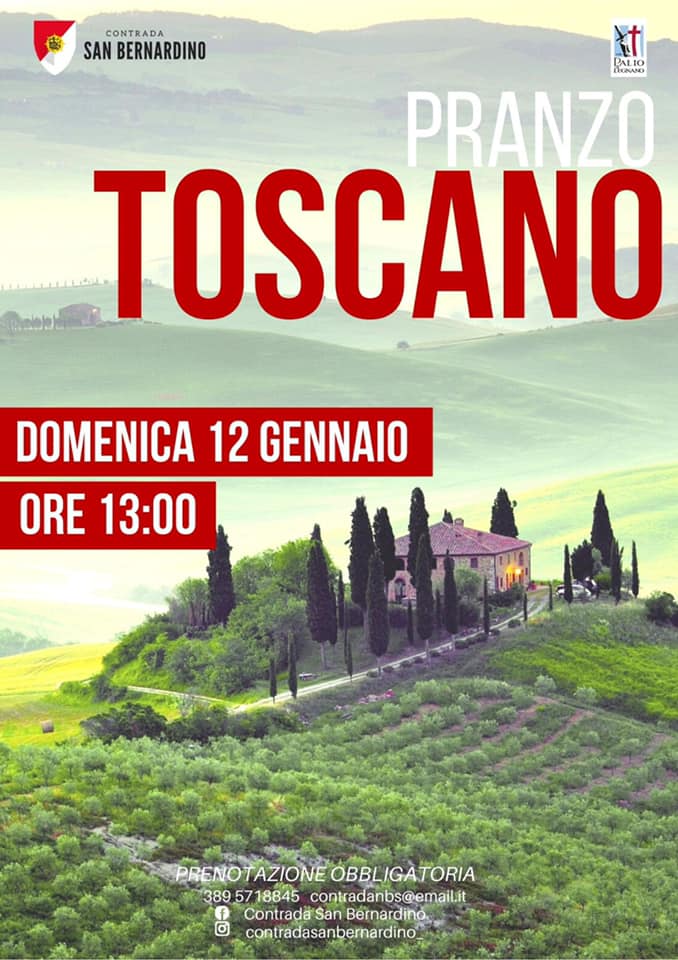 Palio di Legnano, Contrada San Bernardino: 12/01 Pranzo&nbsp;Toscano