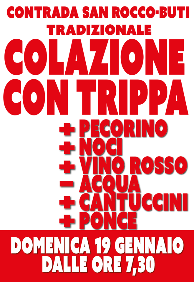 Palio di Buti, Contrada San Rocco: 19/01 Tradizionale Colazione con&nbsp;Trippa