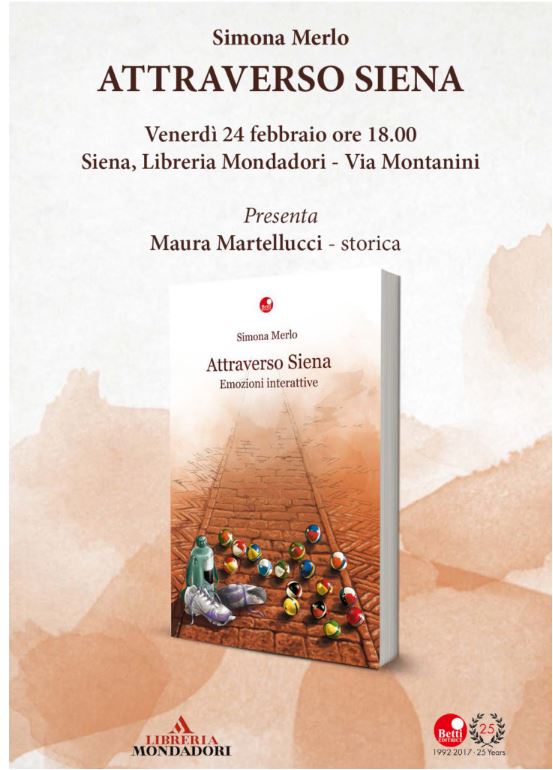 Siena: Attraverso Siena, che è tante cose difficili da&nbsp;spiegare