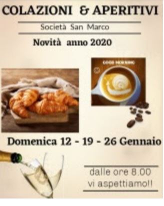 Siena, Società San Marco: Domani 12/01, poi 19/01 e 26/01 Colazioni & Aperitivi in società la domenica&nbsp;mattina