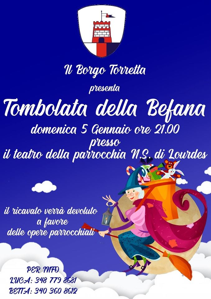 Palio di Asti, Borgo Torretta: 05/01 Tombola della&nbsp;Befana