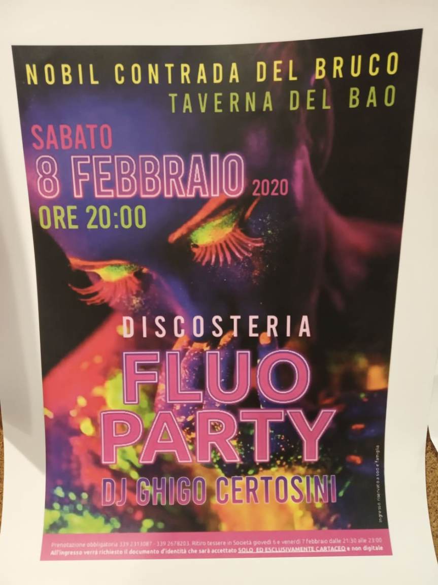 Siena, Contrada del Bruco: 08/02 Discosteria Fluo&nbsp;Party