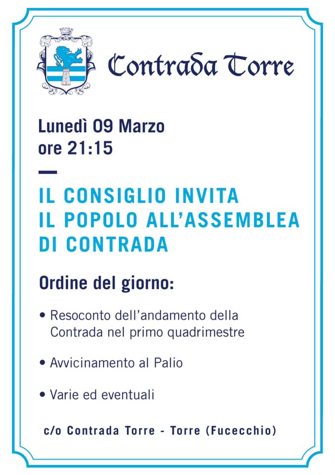 palio di Fucecchio, Contrada Torre: 09/03 Assemblea di&nbsp;Contrada