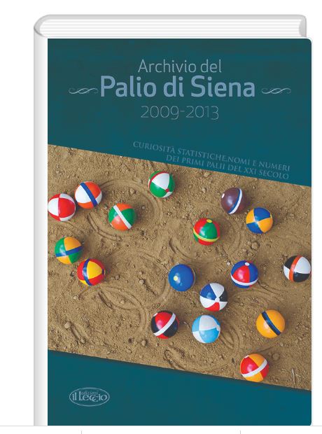 Palio di Siena: Archivio del palio di Siena&nbsp;2009-2013