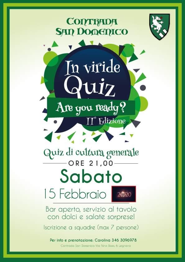 Palio di Legnano, Contrada San Domenico: 15/02 In Viride Quiz, Are You Ready? 11&nbsp;Edizione