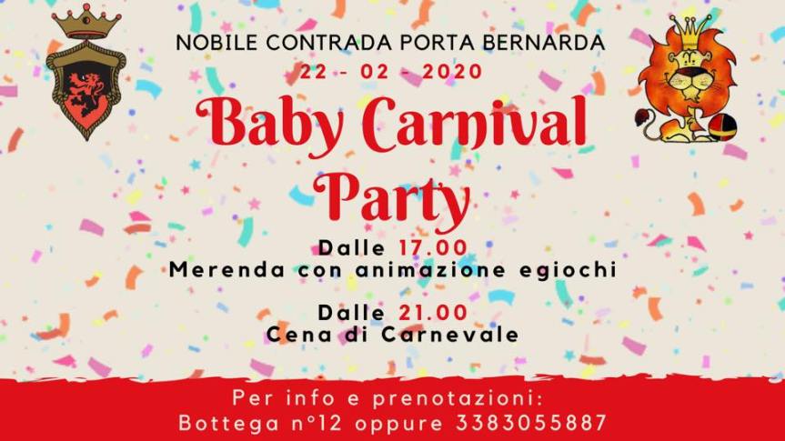 Palio di Fucecchio, Contrada Porta Bernarda: 22/02 Baby Carnival&nbsp;Party