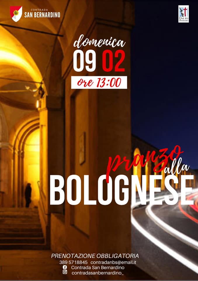 Palio di legnano, Contrada San Bernardino: 09/02 ore 13.00 Pranzo alla&nbsp;Bolognese
