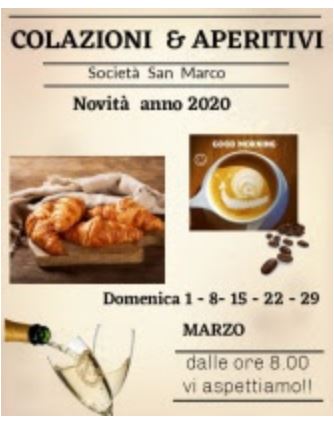 Siena, Società San Marco: Colazioni & Aperitivi mese di Marzo&nbsp;2020
