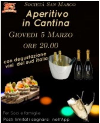 Siena,Società San Marco: 05/03 Aperitivo in&nbsp;Cantina