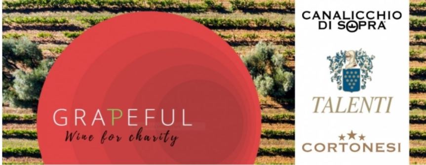 PROVINCIA DI SIENA: NASCE “GRAPEFUL”, DAL BRUNELLO DI MONTALCINO SOLIDARIETÀ PER IL&nbsp;TERRITORIO