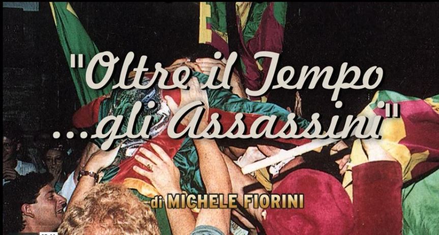 Palio di Siena, Ricordi di Palio: “OLTRE IL TEMPO …gli&nbsp;Assassini”