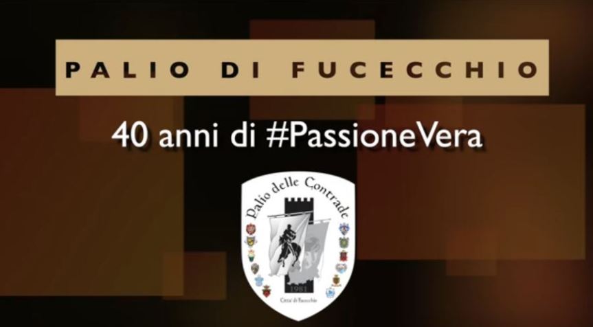 Palio di Fucecchio: Oggi 24/05 ore 20.45 ultima puntata Palio di Fucecchio, 40 anni di&nbsp;#PassioneVera