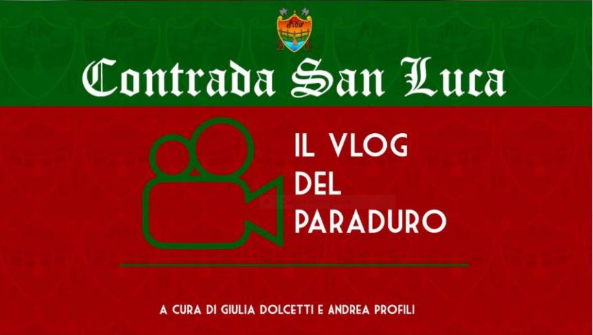 Palio di Ferrara, Borgo San Luca: Oggi 01/05 4^ Puntata del Vlog del&nbsp;Paraduro