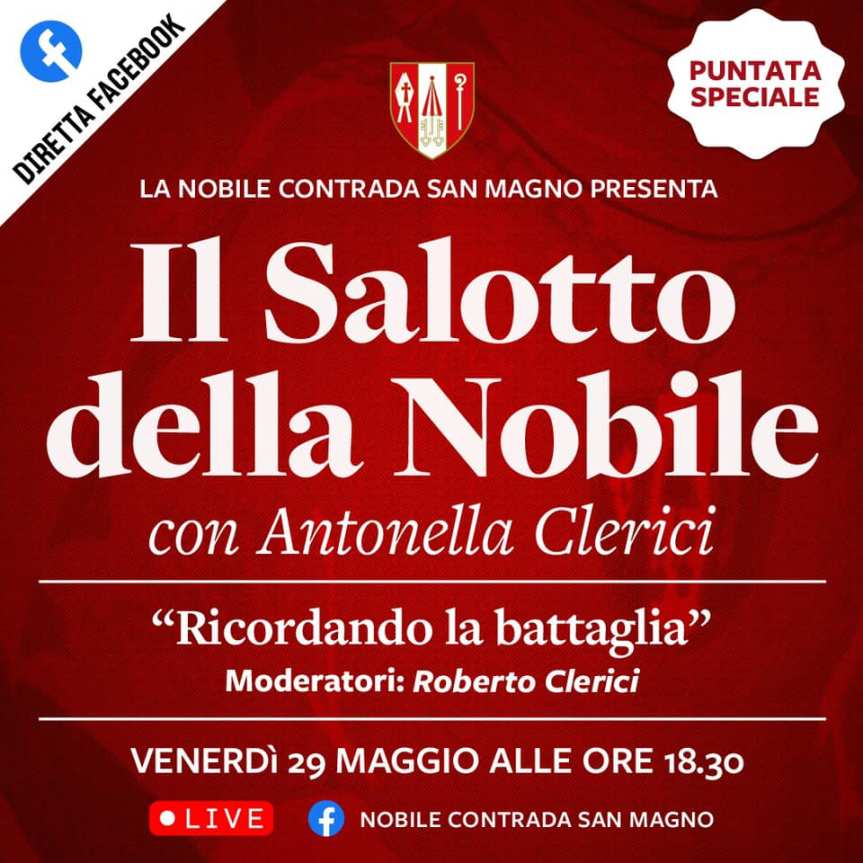 Palio di Legnano, Contrada San Magno: 29/05 “il Salotto della Nobile” con Antonella&nbsp;Clerici