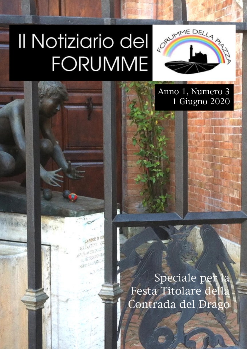 Palio di Siena, Forumme della Piazza: Oggi 01/06 terza uscita “Notiziario del&nbsp;Forumme”