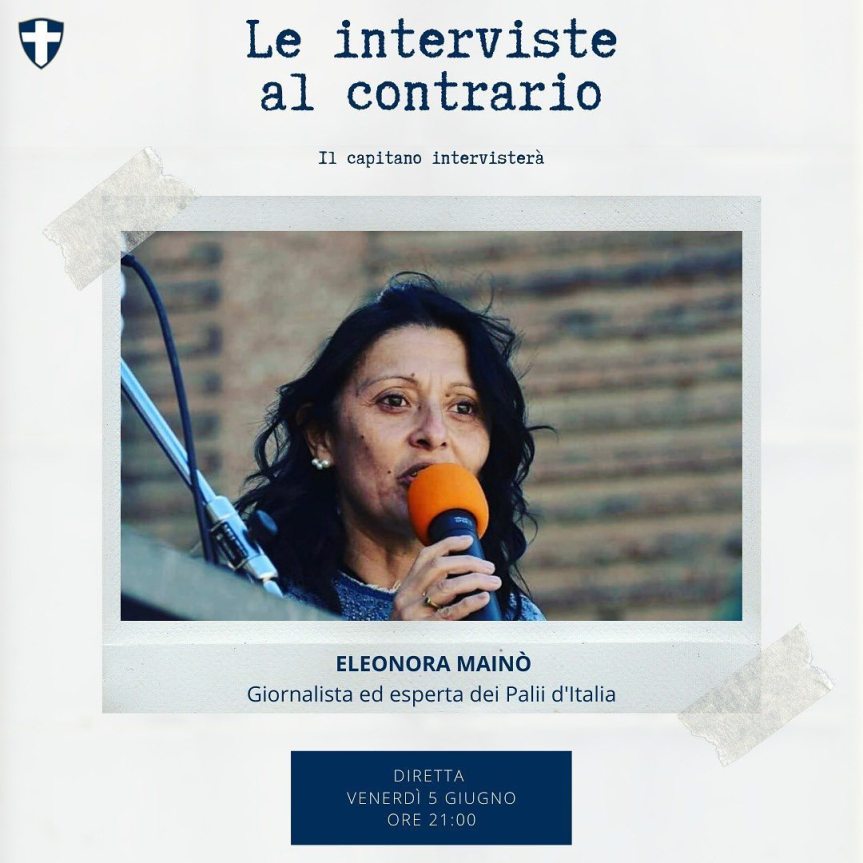 Palio di Legnano, Contrada San Martino: Domani 05/06 Le interviste al Contrario De pascali intervista la giornalista Eleonora&nbsp;Mainò