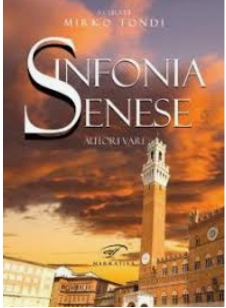 Siena: Sinfonia senese