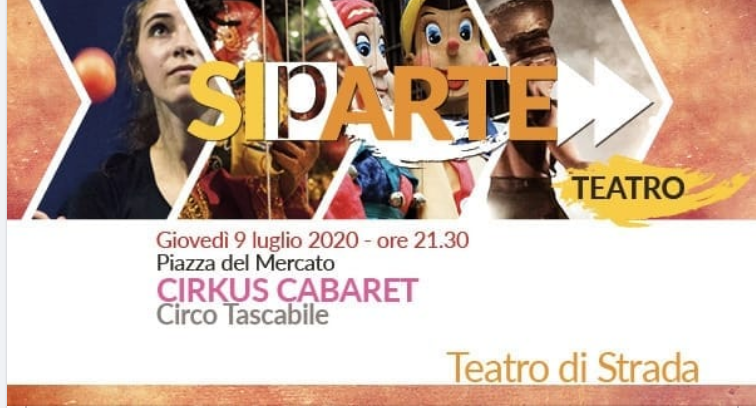 Siena: Prosegue tra sogno e realtà il teatro di strada di&nbsp;“SiParte”