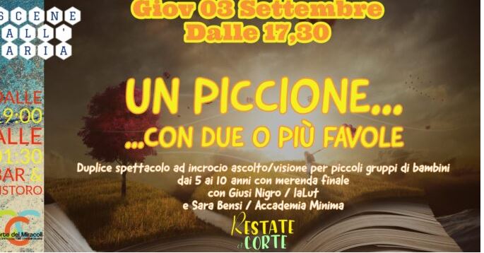 Siena: Domani 03/09 ore 17.30 “Un Piccione…con due o più favole” spettacolo per bambini alla Corte dei&nbsp;Miracoli