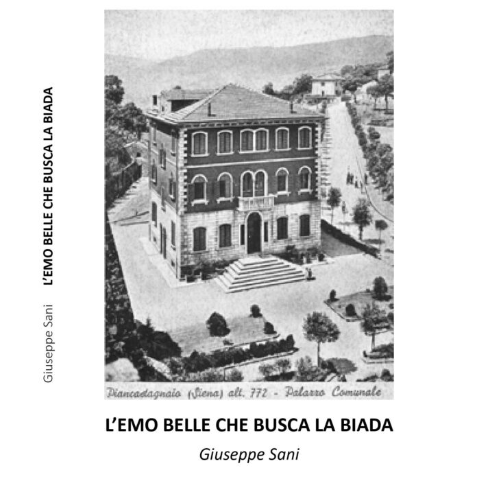 Provincia di Siena, “L’emo belle che busca la biada”: Ecco il nuovo libro di Giuseppe&nbsp;Sani