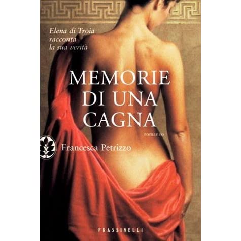 Siena, Lastredilibri: Memorie di una cagna di Francesca&nbsp;Petrizzo