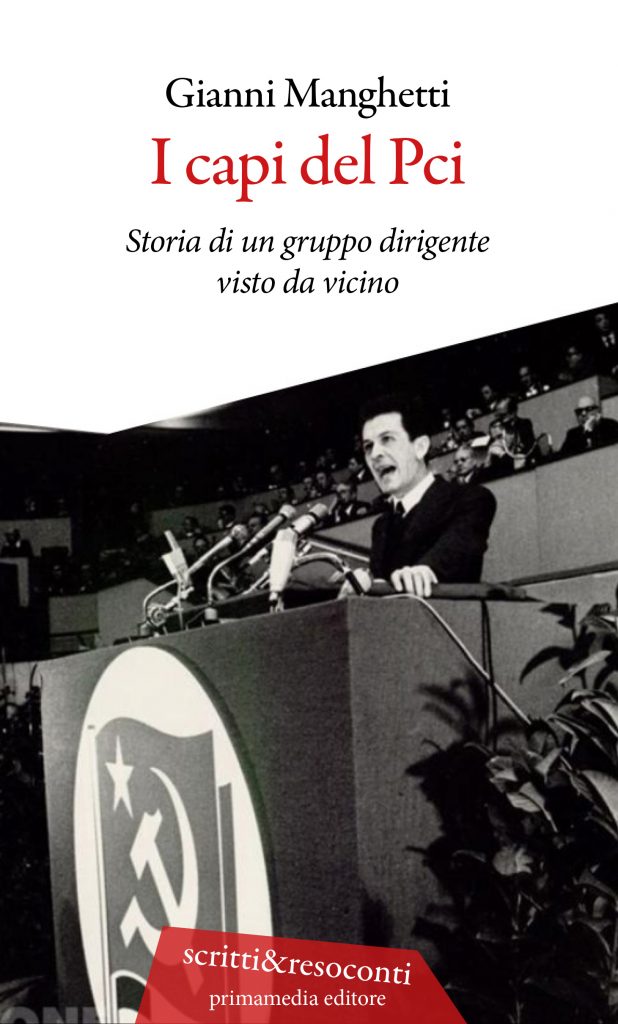 Siena: “I capi del PCI”, il nuovo libro di Gianni Manghetti in occasione del centenario del Partito Comunista&nbsp;Italiano