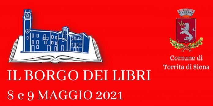 Italia: Torrita, grandi ospiti per la settima edizione de ‘Il Borgo dei&nbsp;Libri’