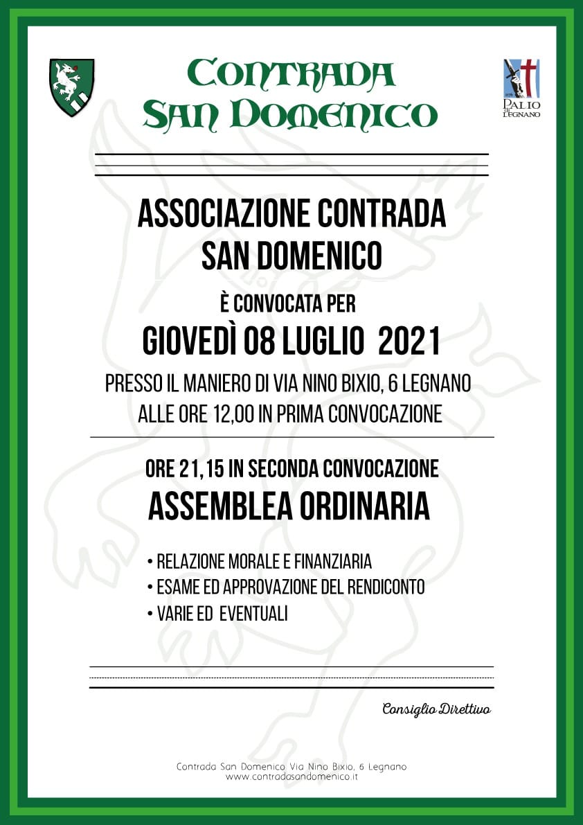 Palio di Legnano, Contrada San Domenico: 08/07 Assemblea&nbsp;ordinaria