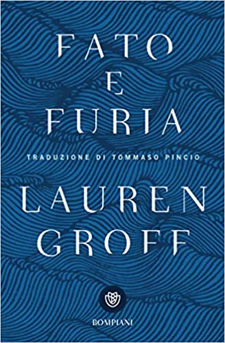 Siena, Lastredilibri: Fato e Furia di Lauren&nbsp;Groff