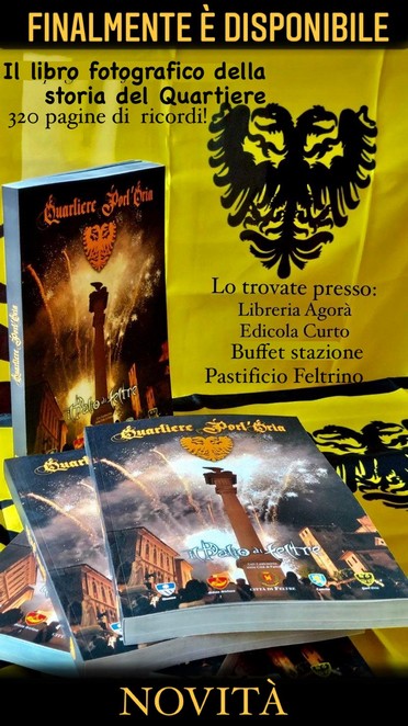 Palio di Feltre: Edizione del Libro del Quartiere&nbsp;Port’Oria