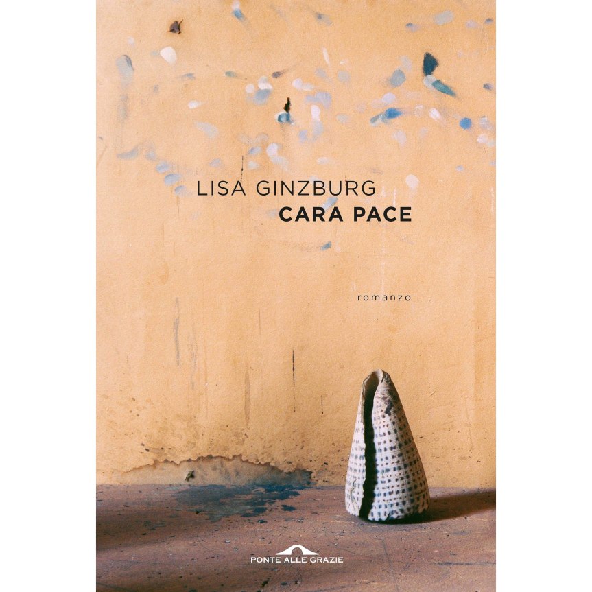 Provincia di Siena, Premio Letterario Chianti: Lisa Ginzburg e il suo nuovo libro “Cara&nbsp;pace”