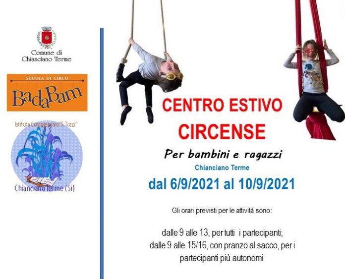 Provincia di Siena, Chianciano Terme: Nasce Badabam, primo centro estivo&nbsp;circense