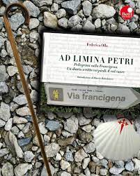 Siena: “Coi piedi e col cuore”, Federica Olla racconta il suo diario lungo la&nbsp;Francigena