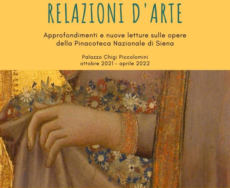Siena: “Relazioni d’arte”, approfondimenti e nuove letture sulle opere della Pinacoteca Nazionale di&nbsp;Siena