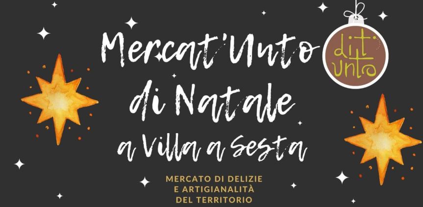 Provincia di Siena: Villa a Sesta aspetta il Natale con il Mercat’Unto, in programma domenica 19&nbsp;dicembre