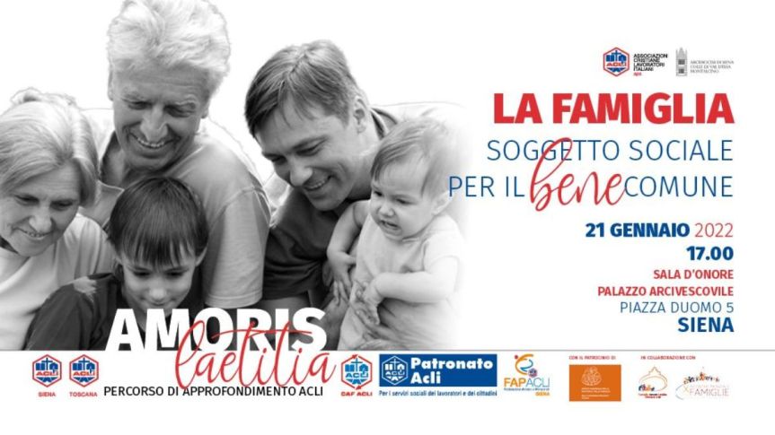 Siena: Domani 21/01 il focus su “La famiglia, soggetto sociale per il bene comune”